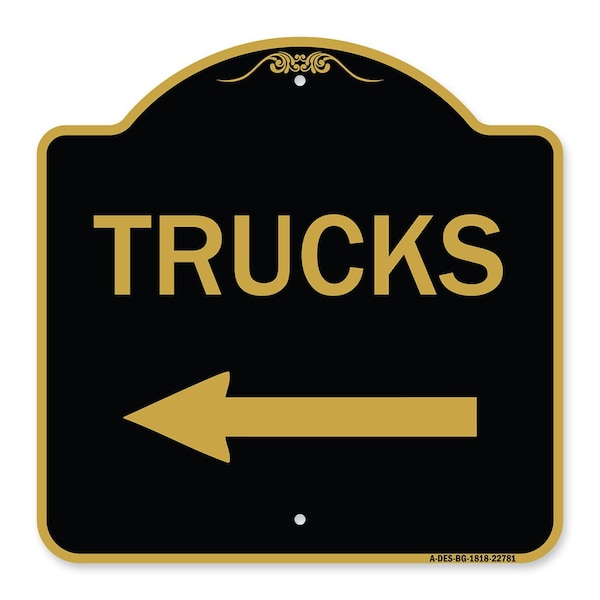 Signmission Trucks Sign Trucks W/ Left Arrow, Black & Gold Aluminum Architectural Sign, 18" x 18", BG-1818-22781 A-DES-BG-1818-22781 - main